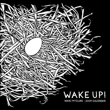 Nikki McClure Wake Up Calendar 2009