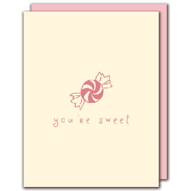 Pink Loves Brown You're Sweet Card